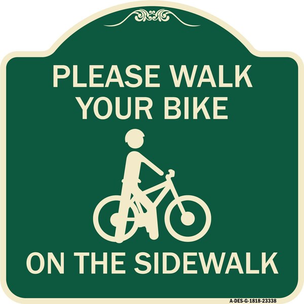 Pavement Stencil Please Walk Your Bike on Sidewalk Heavy-Gauge Alum Sign, 18" x 18", G-1818-23338